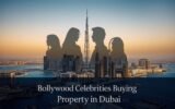 Bollywood celebrities buying property in Dubai luxury villas and apartments