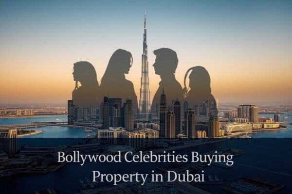 Bollywood celebrities buying property in Dubai luxury villas and apartments