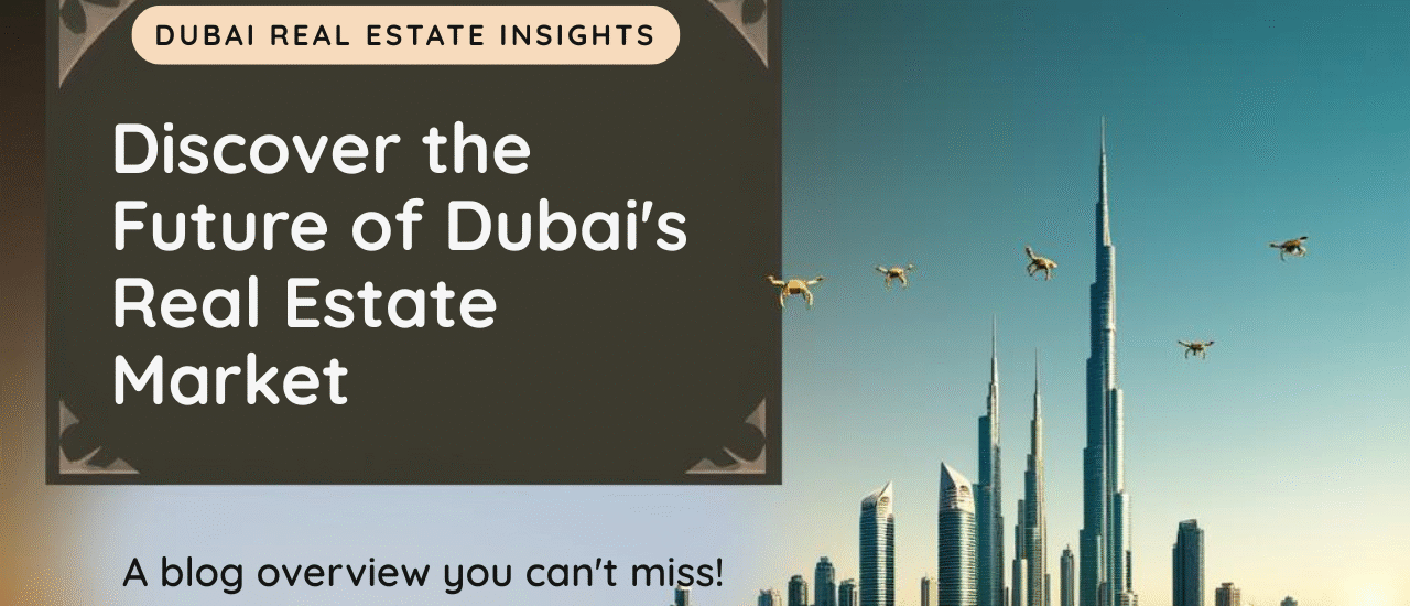 Future of real estate in Dubai urban skyline